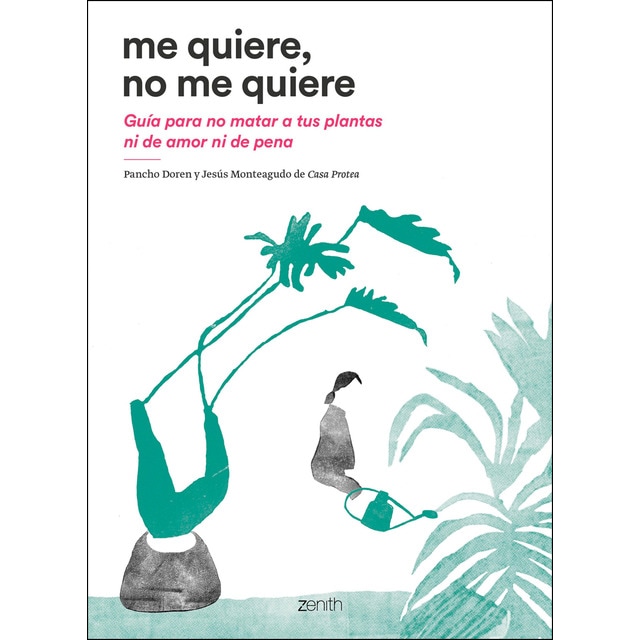 Me quiere, no me quiere: Guía para no matar a tus plantas ni de amor ni de pena (Tapa blanda)