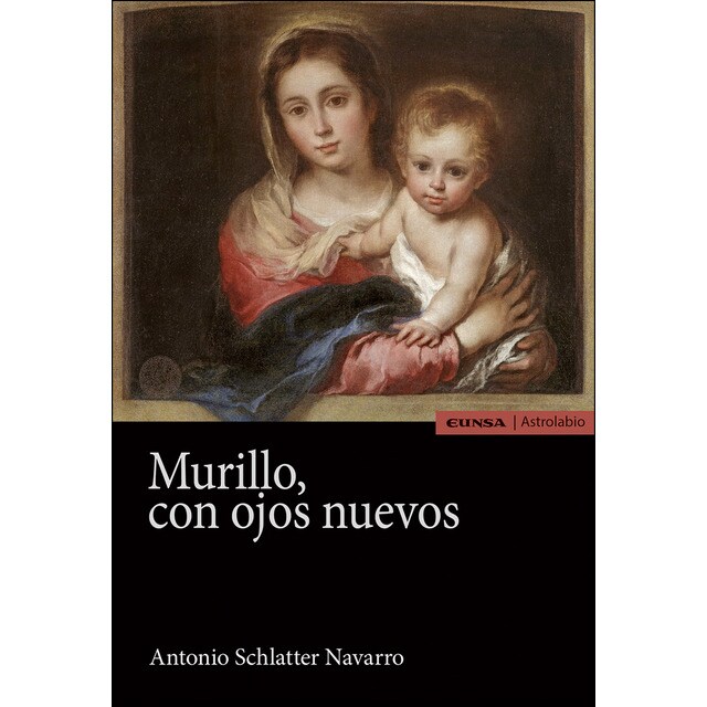 Murillo, con ojos nuevos (Tapa blanda)