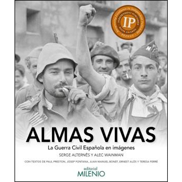 Almas vivas: La guerra civil española en imágenes (Tapa blanda)
