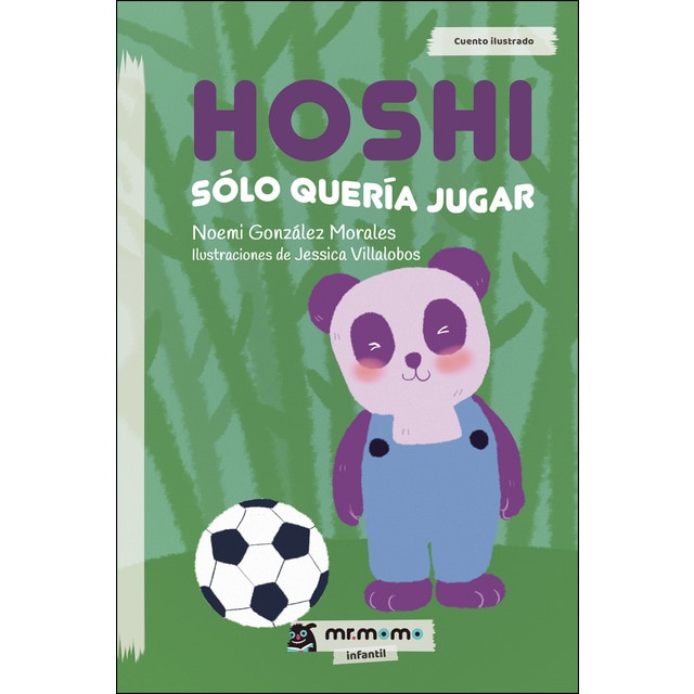 Hoshi sólo quería jugar (Tapa blanda)