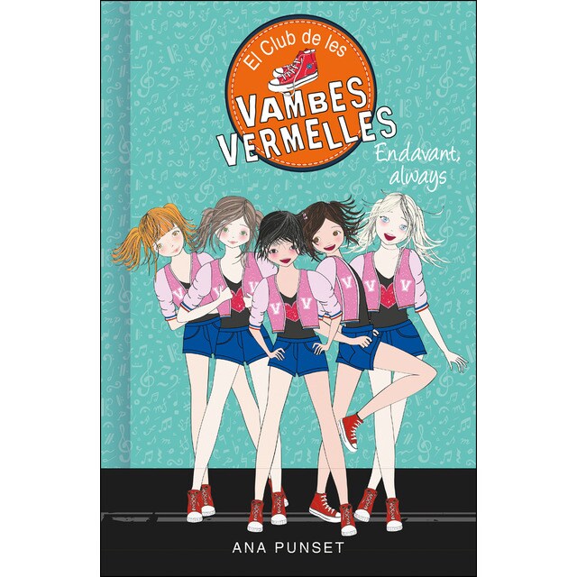 Endavant, always (sèrie el club de les vambes vermelles 16) (Tapa dura)