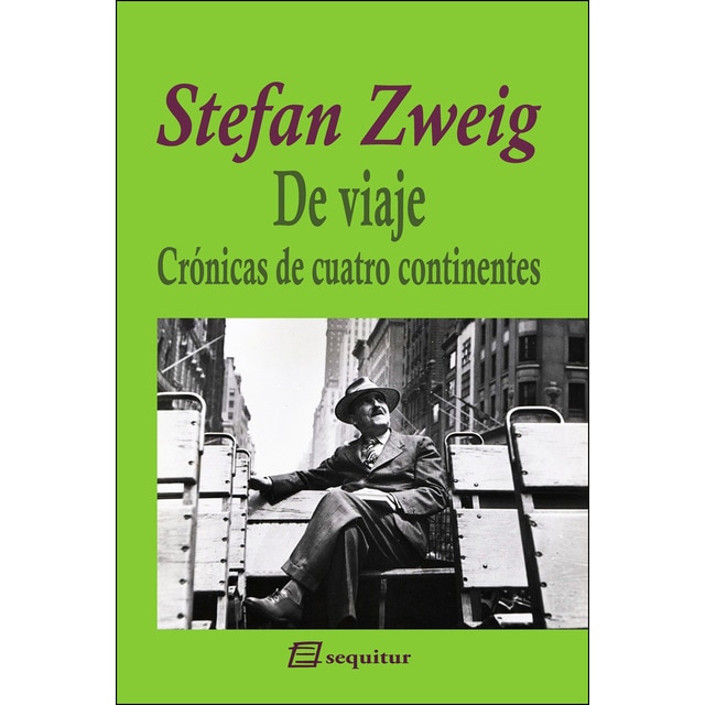De viaje - crónicas de cuatro continentes (Tapa dura)