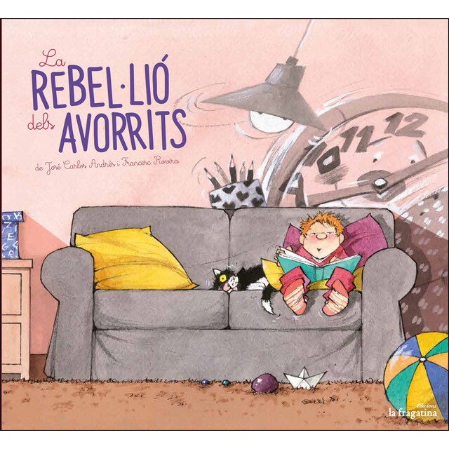 La rebel·lió dels avorrits (Tapa dura)