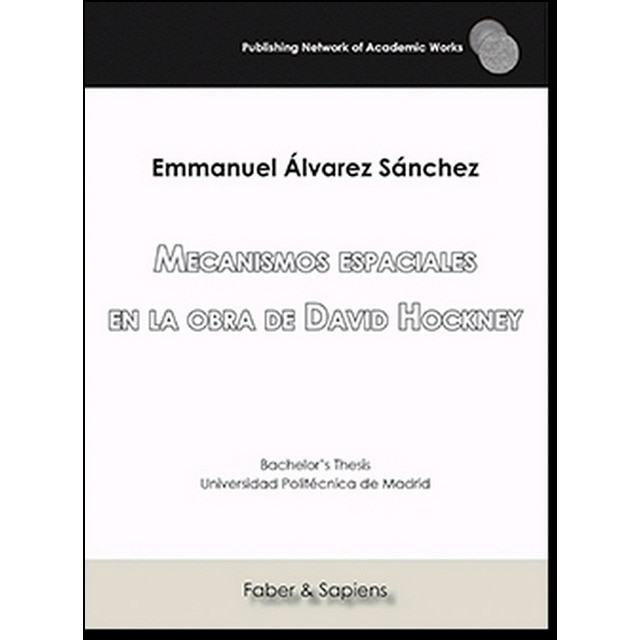 Mecanismos espaciales en la obra de david hockney (Tapa blanda)