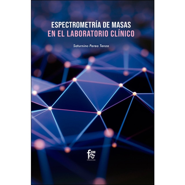 Espectrometiria de masas en el laboratorio clinico (Tapa blanda)