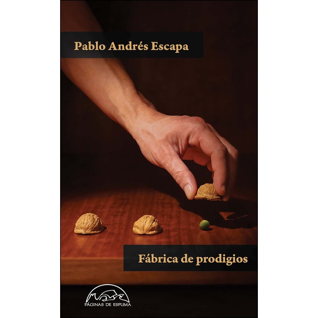 Fábrica de prodigios (Tapa blanda)