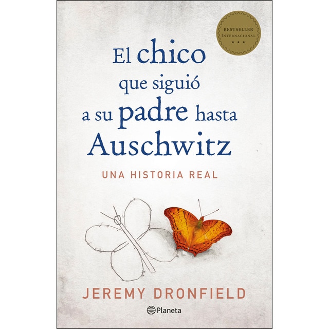 El chico que siguió a su padre hasta auschwitz (Tapa dura)