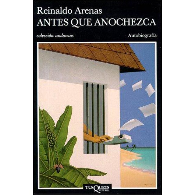 Antes que anochezca: Autobiografía (Tapa blanda)