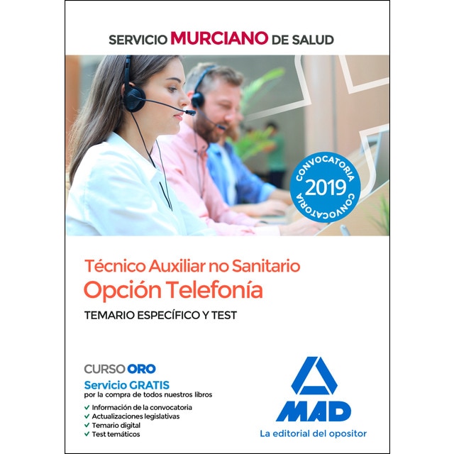 Técnico auxiliar no sanitario, opción telefonía del servicio murciano de salud. Temario específico y test (Tapa blanda)