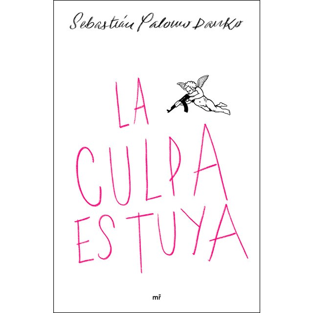 La culpa es tuya (Tapa blanda)