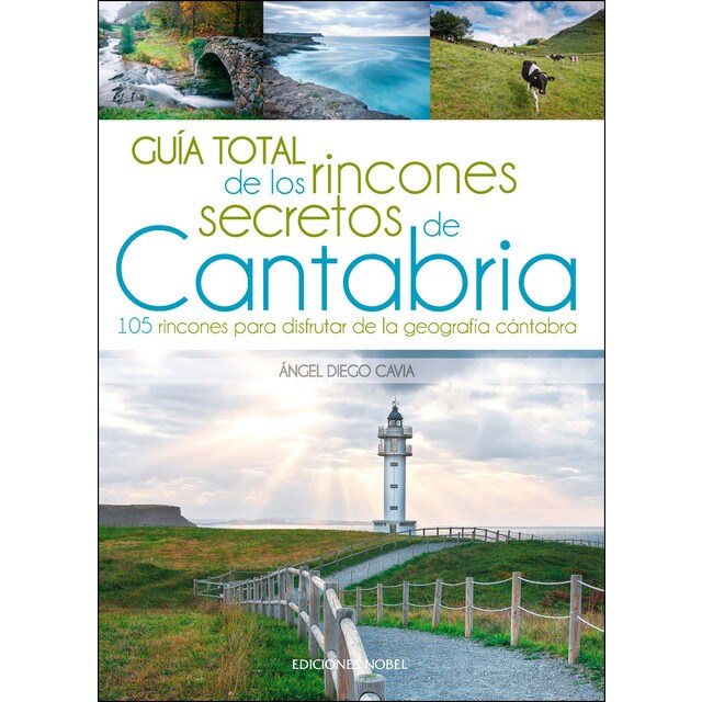 Guía total de los rincones secretos de cantabria
