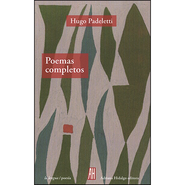 Poemas completos - hugo padeletti