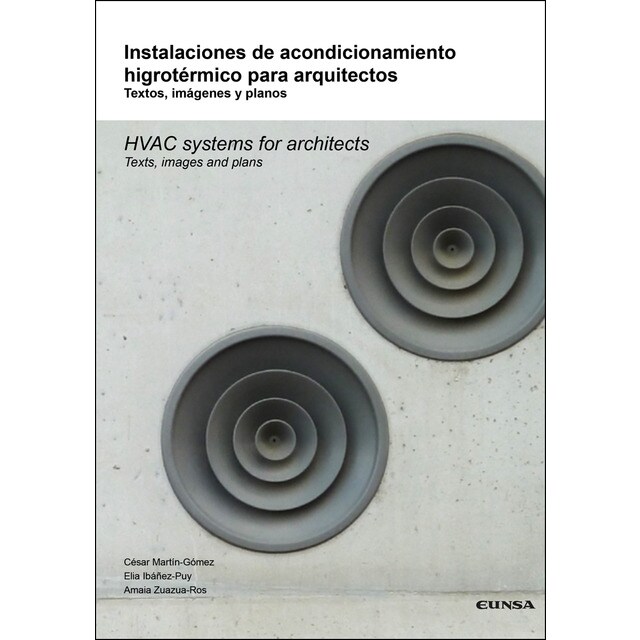 Instalaciones de acondicionamiento higrotérmico para arquitectos (Tapa blanda)