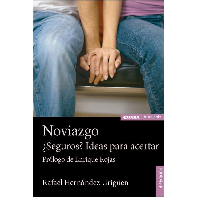 Noviazgo ¿seguros? ideas para acertar (Tapa blanda)