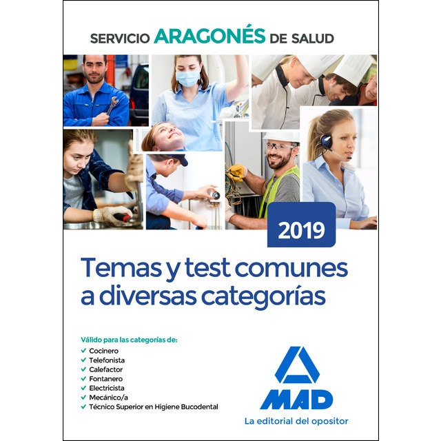 Temas y test comunes a diversas categorías del servicio aragonés de salud (Tapa blanda)