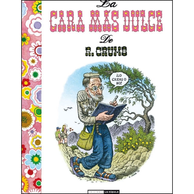 La cara más dulce de r. Crumb (Tapa dura)