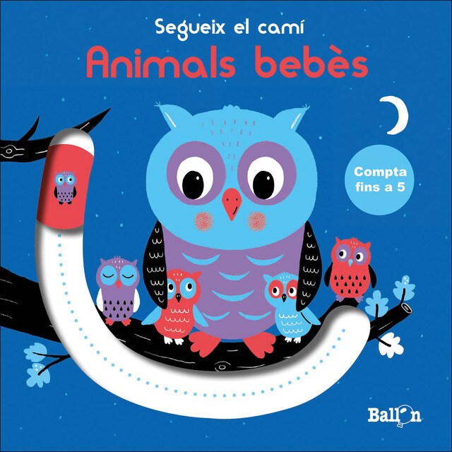 Segueix el camí - compta fins a 5 - animals bebès