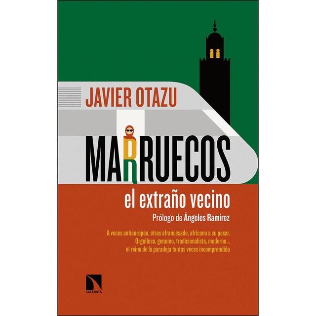 Marruecos, el extraño vecino (Tapa blanda)