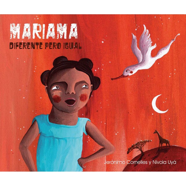 Mariama: diferente pero igual (Tapa dura)