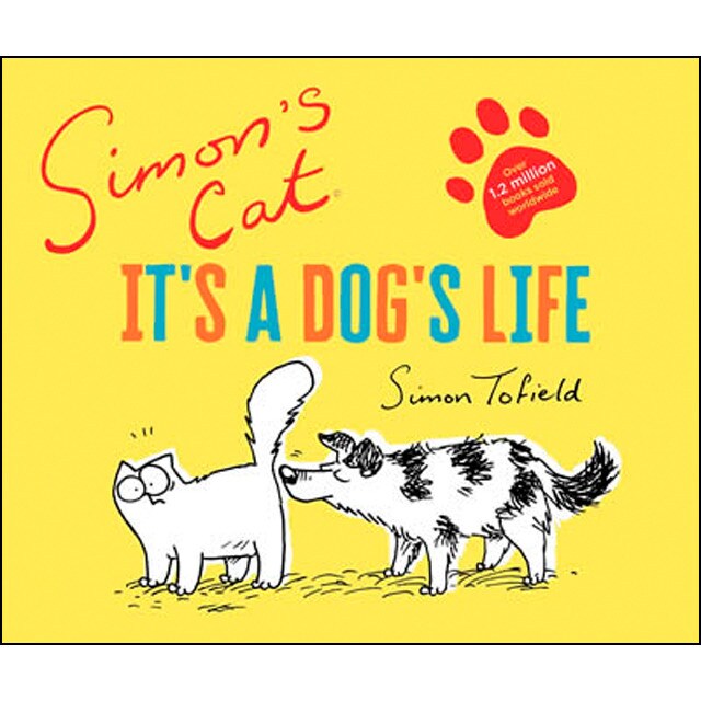 Simon's cat: it's a dog's life