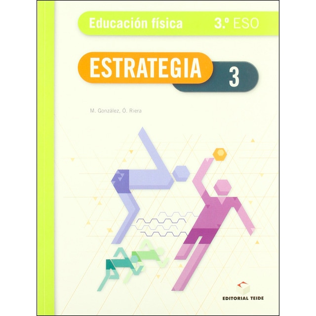 Estrategia. Educación física 3º ESO - ed 2010