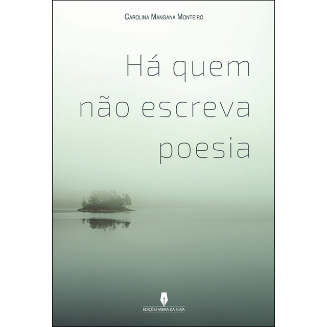 HÁ QUEM NÃO ESCREVA POESIA (Tapa blanda)