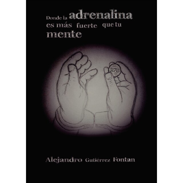 31711 donde la adrenalina es mas fuerte que tu mente (Tapa blanda)