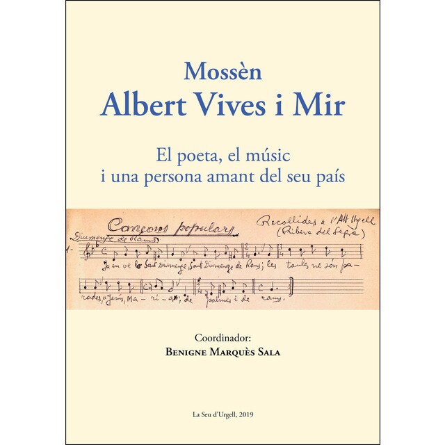 Mossèn albert vives i mir: El poeta, músic i una persona amant del seu país (Tapa dura)