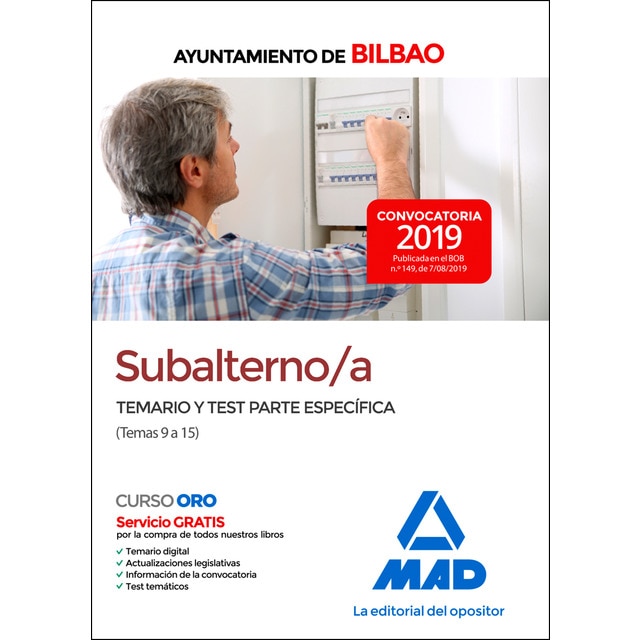 Subalterno/a del ayuntamiento de bilbao. Temario y test parte específica (temas 9 a 15) (Tapa blanda)
