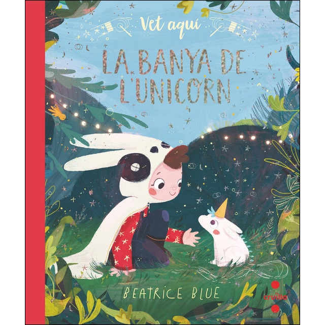 Vet aquí... La banya de l'unicorn (Tapa blanda)