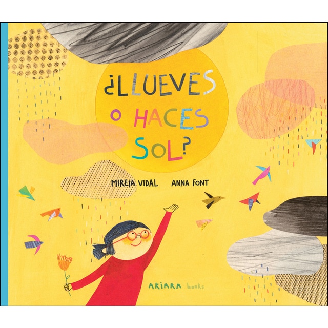 ¿Llueves o haces sol? (Tapa dura)
