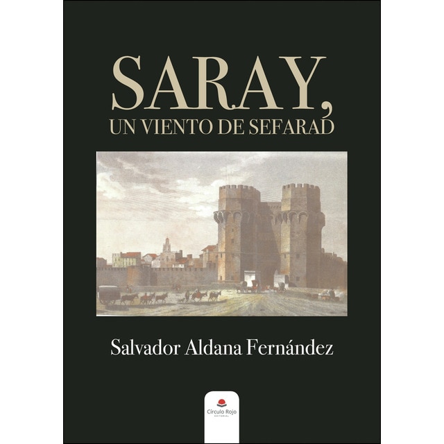 Saray, un viento de sefarad (Tapa blanda)