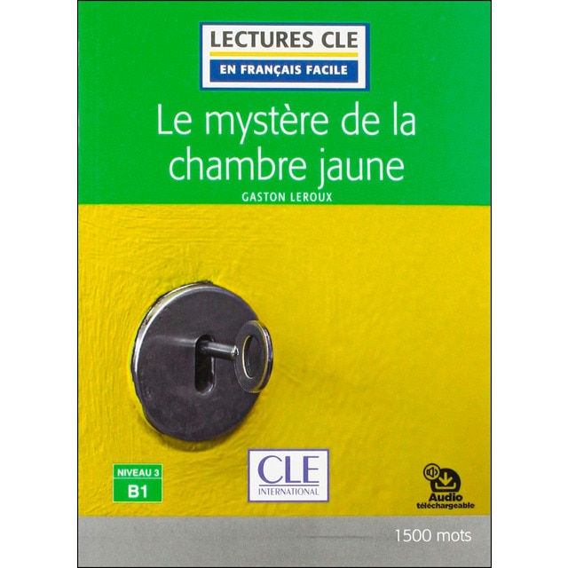 Le mystere de la chambre jaune niveau 3livre