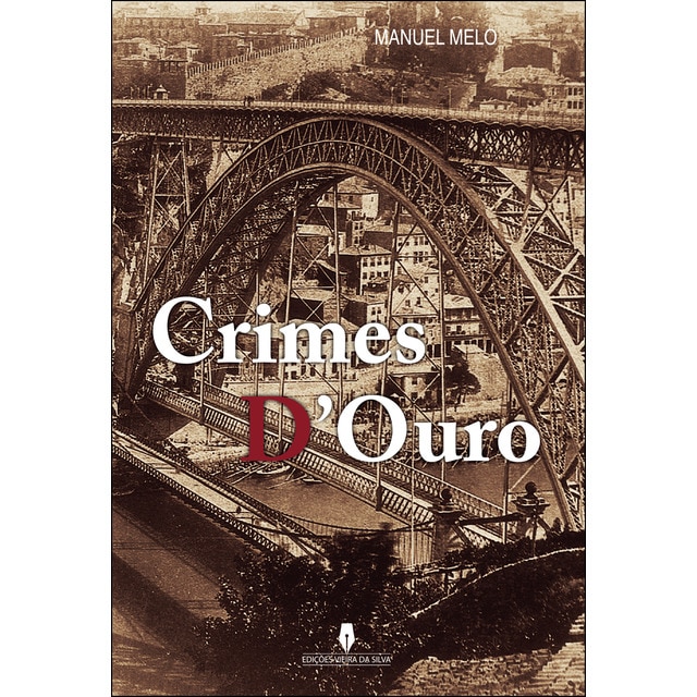 Crimes D'Ouro (Tapa blanda)