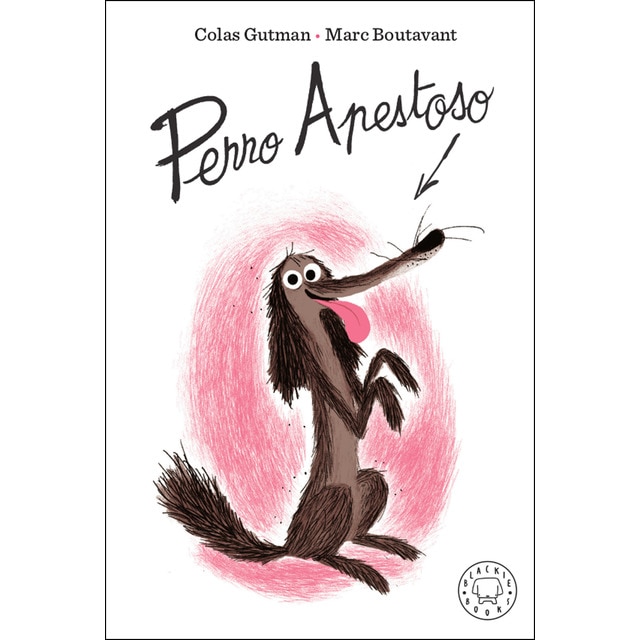 Perro Apestoso  (Tapa dura)