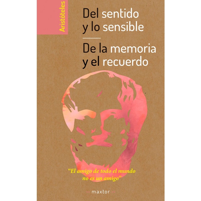 Del sentido y lo sensible y de la memoria y el recuerdo (Tapa blanda)