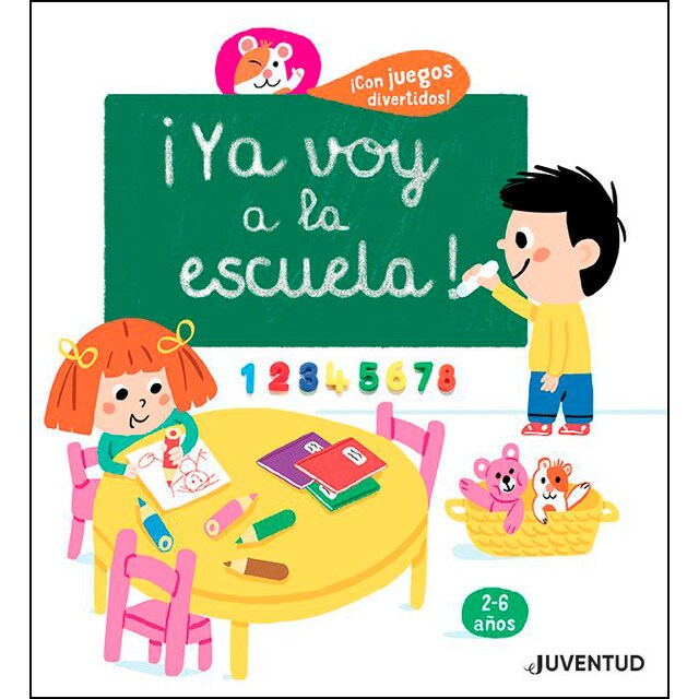 ¡Ya voy a la escuela! (Tapa dura)