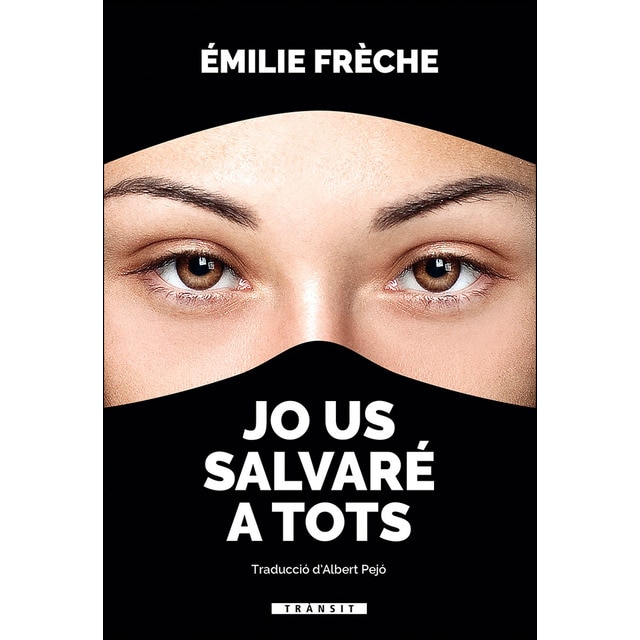 Jo us salvaré a tots (Tapa blanda)