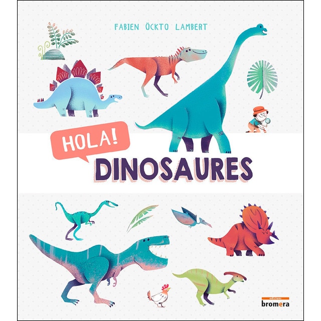 Hola! Dinosaures (Tapa dura)