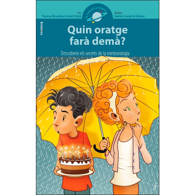 Quin oratge farà demà? (Tapa blanda)