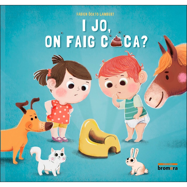 I jo, on faig caca? (Tapa dura)