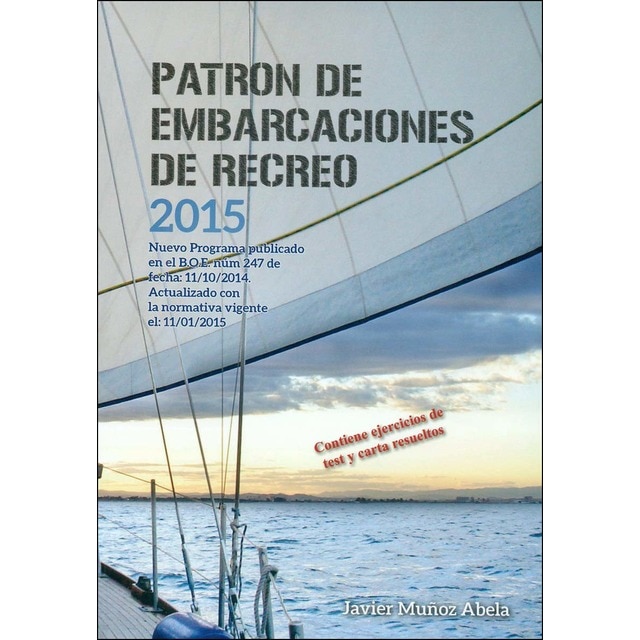 Patrón de embarcaciones de recreo 2015 (Tapa blanda)