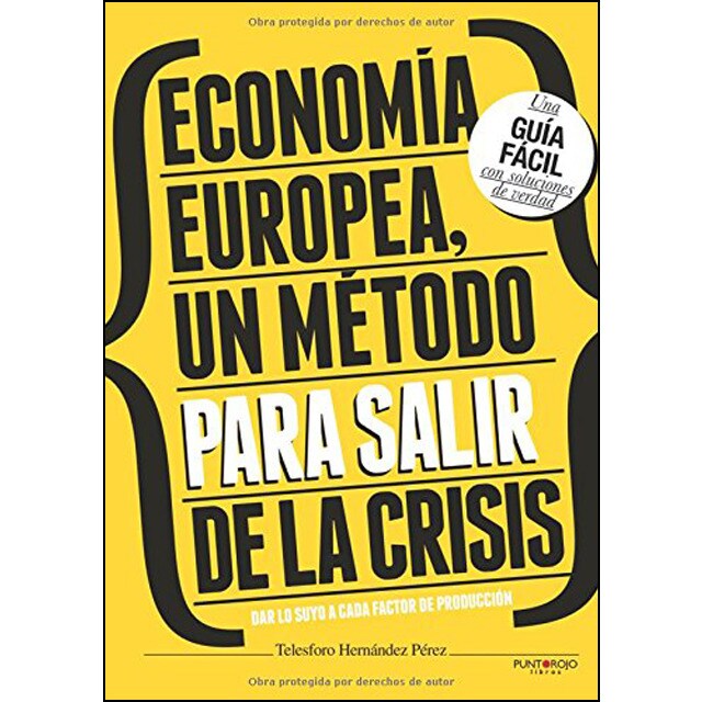 Economía europea, un método para salir de la crisis