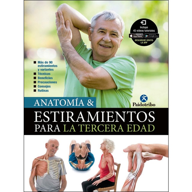 Anatomía &amp; estiramientos para la tercera edad (Tapa blanda)