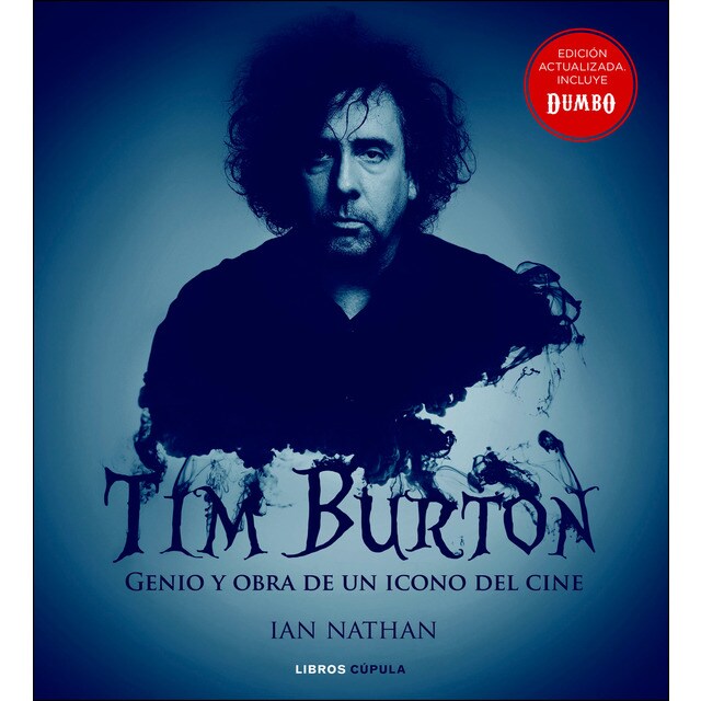 Tim burton (nueva edición): Genio y obra de un icono del cine (Tapa dura)