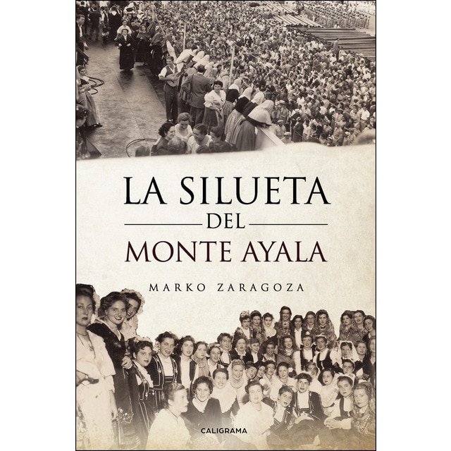 La silueta del monte ayala (Tapa blanda)