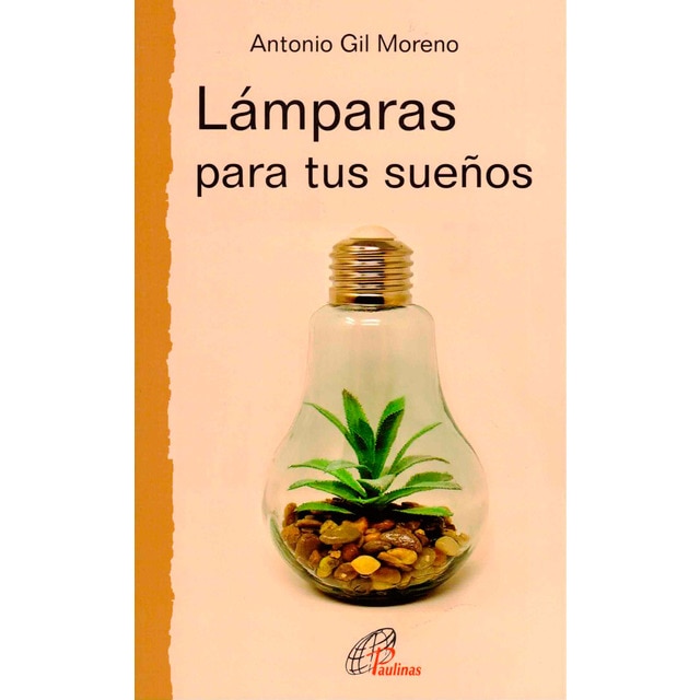Lámparas para tus sueños (Tapa blanda)