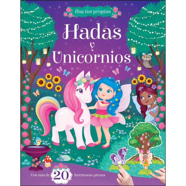 Haz tus propias hadas y unicornios (Tapa dura)