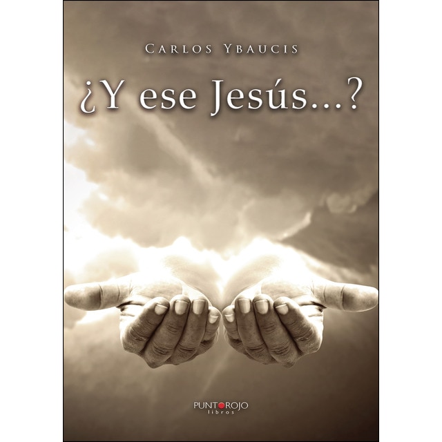 ¿y ese jesús. ? (Tapa blanda)