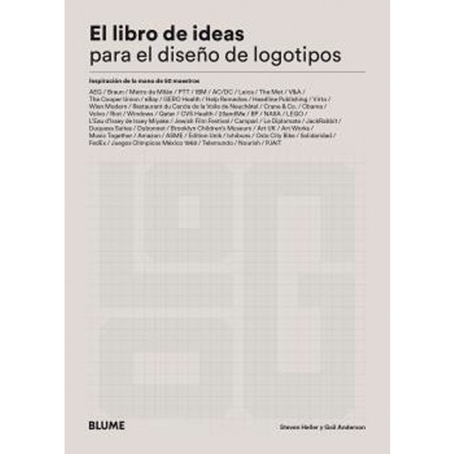 Libro de ideas para el diseño de logotipos: Inspiración de la mano de 50 maestros (Tapa blanda)